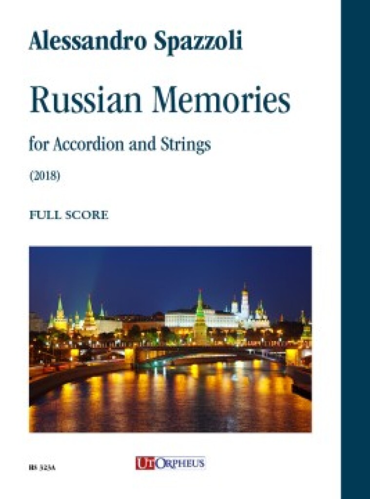 Russian Memories per Fisarmonica e Archi (2018)